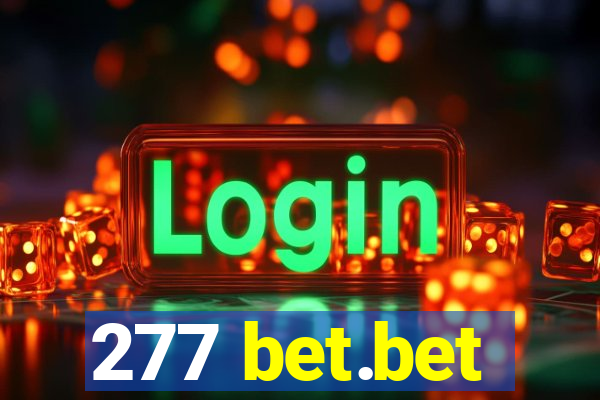 277 bet.bet